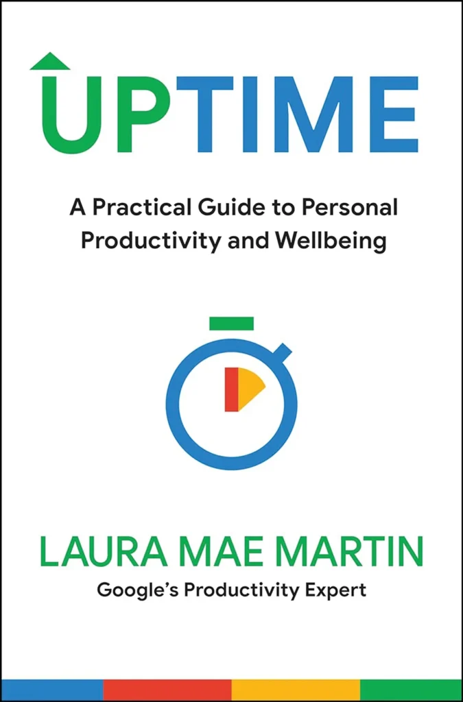 Author Laura Mae Martin's Uptime: A Practical Guide to Personal Productivity and Wellbeing