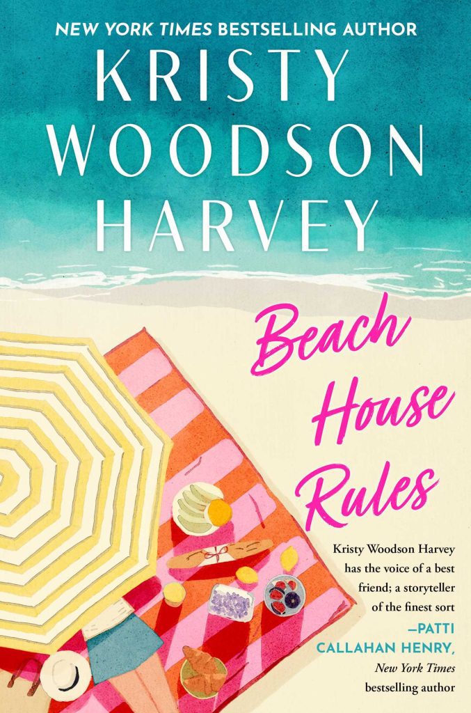 Book cover of Beach House Rules by Kristy Woodson Harvey